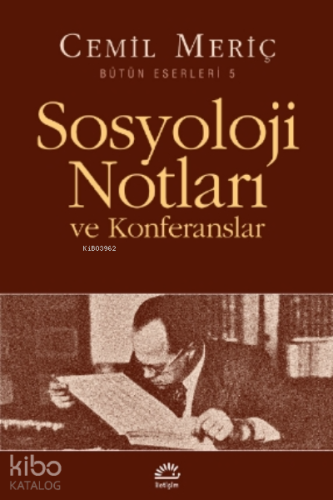 Sosyoloji Notları ve Konferansları - Kitapiks.com