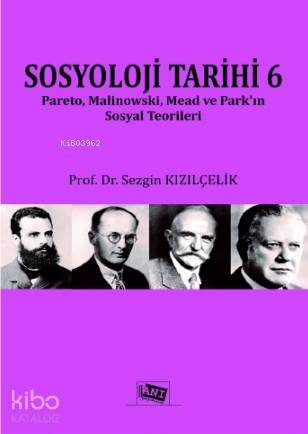 Sosyoloji Tarihi 6