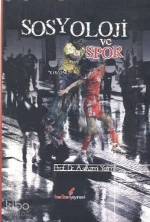 Sosyoloji ve Spor
