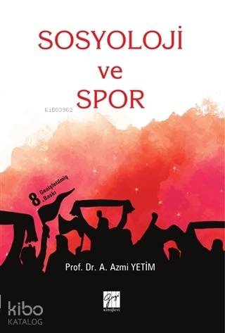 Sosyoloji ve Spor - Kitapiks.com
