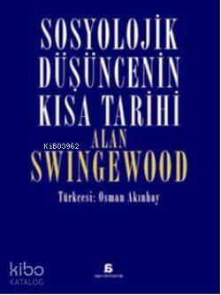 Sosyolojik Düşüncenin Kısa Tarihi