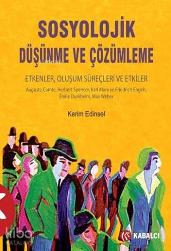 Sosyolojik Düşünme ve Çözümleme
