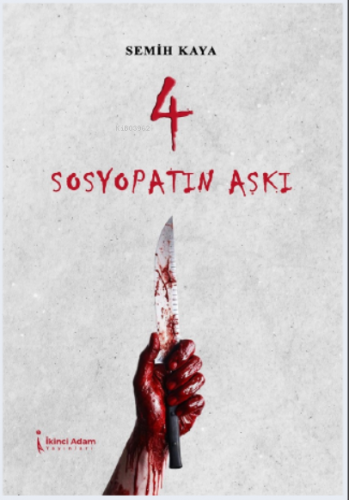 Sosyopatın Aşkı