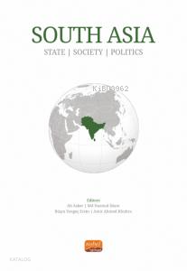 South Asia;State, Society and Politics