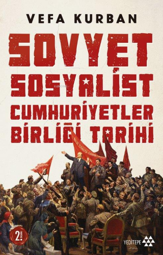 Sovyet Sosyalist Cumhuriyetler Birliği Tarihi - Kitapiks.com