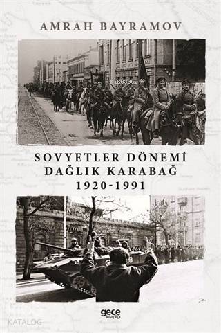 Sovyetler Dönemi Dağlık Karabağ 1920-1991
