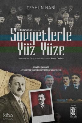 Sovyetlerle Yüz Yüze