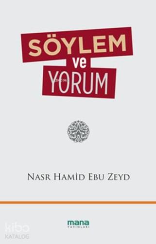 Söylem ve Yorum - Kitapiks.com