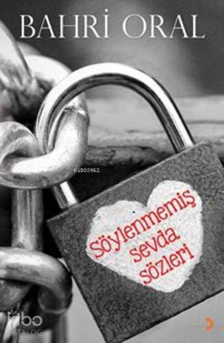 Söylenmemiş Sevda Sözleri - Kitapiks.com