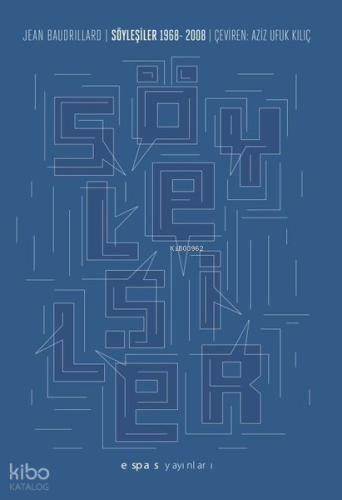 Söyleşiler: 1968 - 2008