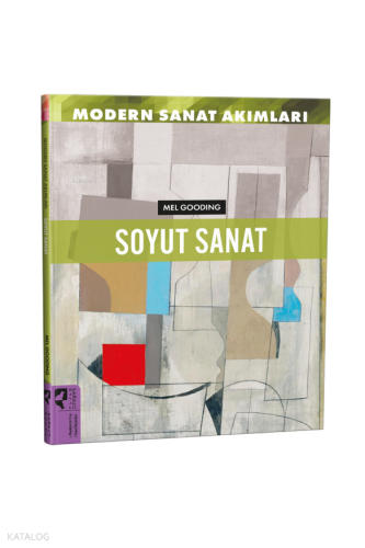 Soyut Sanat;Modern Sanat Akımları