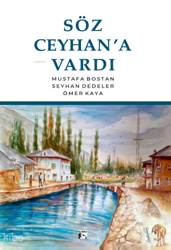 Söz Ceyhan’a Vardı