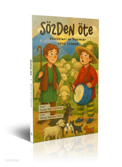 Sözden Öte;Deyimler ve Atasözleri