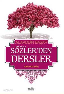 Sözler'den Dersler-2; Onuncu Söz
