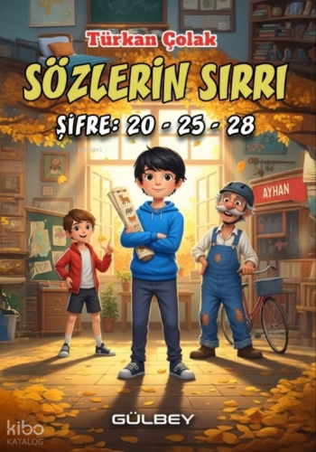Sözlerin Sırrı - Şifre: 20 - 25 - 28