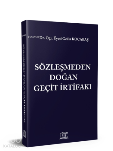 Sözleşmeden Doğan Geçit İrtifakı