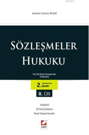Sözleşmeler Hukuku (2 Cilt); Yeni Türk Borçlar Kanununa Göre Yenilenmiştir