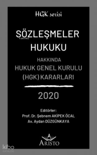 Sözleşmeler Hukuku Hakkında Hukuk Genel Kurulu Kararları 2020