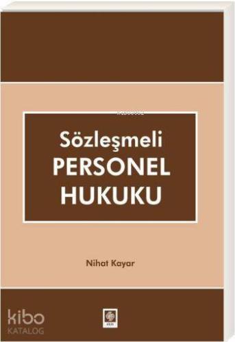 Sözleşmeli Personel Hukuku