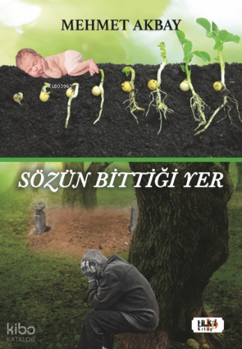 Sözün Bittiği Yer