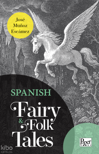 Spanish Fairy - Folk Tales