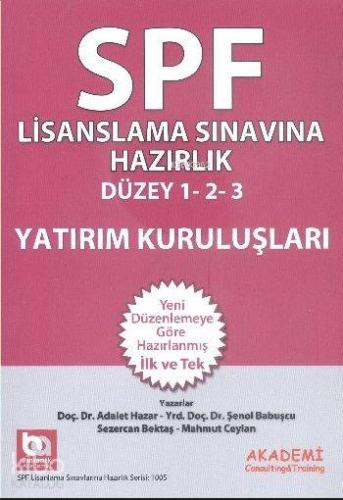 SPF Lisanslama Sınavlarına Hazırlık Düzey 1-2-3 Yatırım Kuruluşları