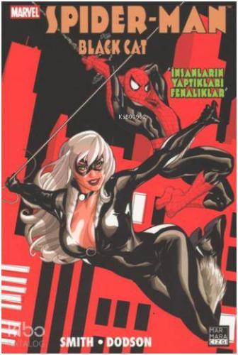 Spider-Man ve Black Cat - İnsanların Yaptıkları Fenalıklar
