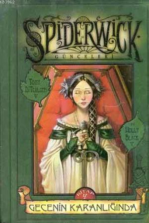 Spiderwick Günceleri 4 - Gecenin Karanlığında