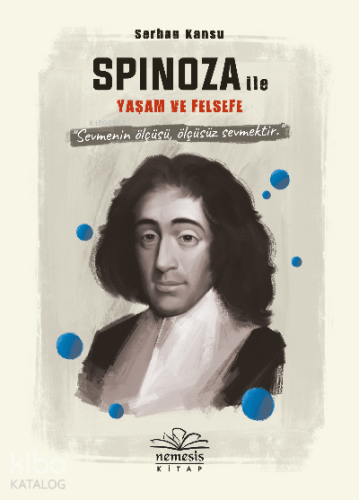 Spinoza ile Yaşam ve Felsefe - Kitapiks.com