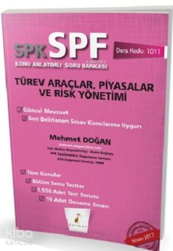 SPK-SPF Türev Araçlar, Piyasalar ve Risk Yönetimi Konu Anlatımlı Soru 