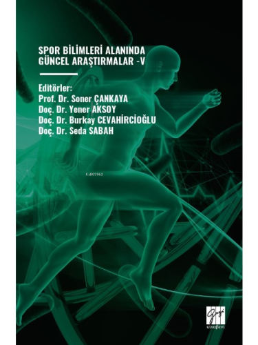 Spor Bilimleri Alanında Güncel Araştırmalar -V