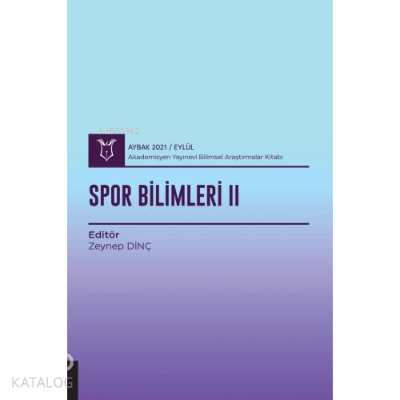 Spor Bilimleri II;( AYBAK 2021 Eylül )