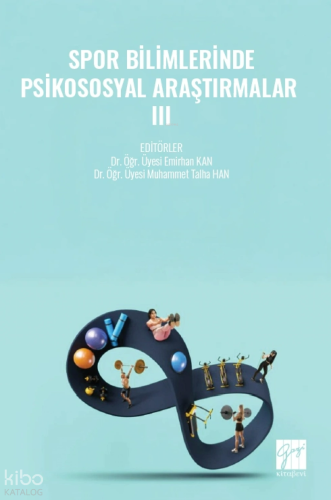 Spor Bilimlerinde Psikososyal Araştırmalar III