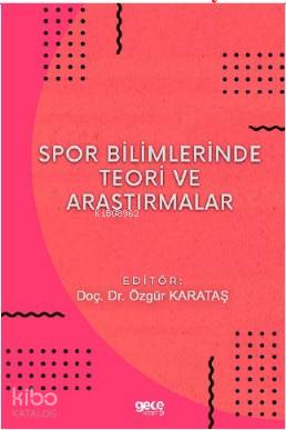Spor Bilimlerinde Teori ve Araştırmalar - Kitapiks.com