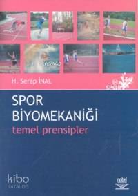 Spor Biyomekaniği - Temel Prensipler