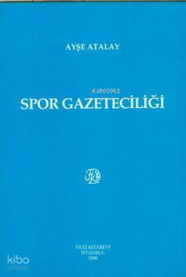 Spor Gazeteciliği