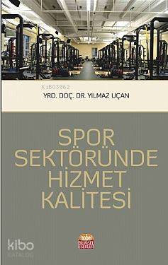 Spor Sektöründe Hizmet Kalitesi