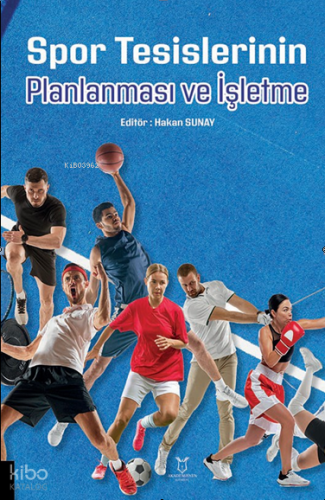 Spor Tesislerinin Planlanması ve İşletme