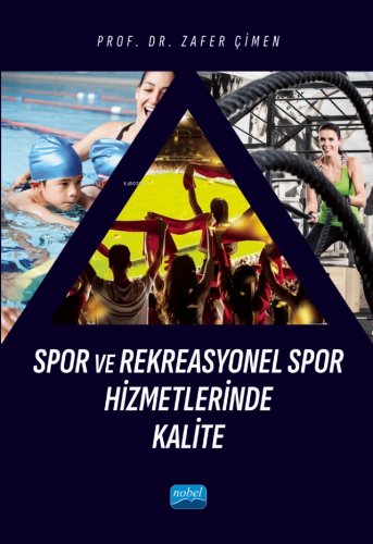 Spor ve Rekreasyonel Spor Hizmetlerinde Kalite - Kitapiks.com