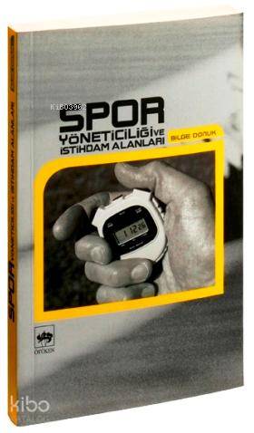 Spor Yöneticiliği ve İstihdam Alanları