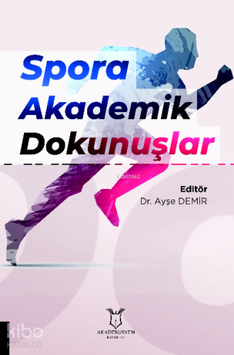 Spora Akademik Dokunuşlar