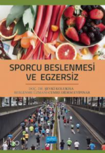 Sporcu Beslenmesi ve Egzersiz - Kitapiks.com