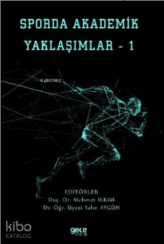 Sporda Akademik Yaklaşımlar - 1