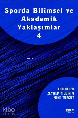 Sporda Bilimsel ve Akademik Yaklaşımlar 4