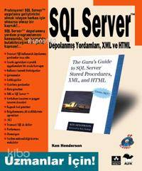 SQL Server Depolanmış Yordamları XML ve HTML
