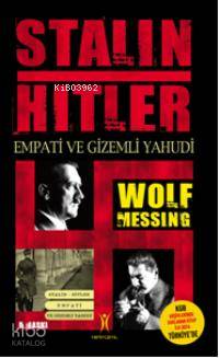 Stalin Hitler; Empati ve Gizemli Yahudi