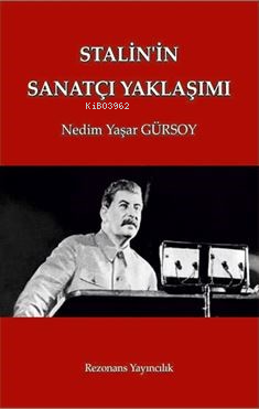 Stalin'in Sanatçı Yaklaşımı - Kitapiks.com