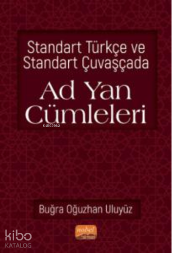 Standart Türkçe ve Standart Çuvaşçada Ad Yan Cümleleri