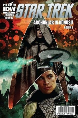 Star Trek Sayı: 10 Archonlar'ın Dönüşü - Bölüm 2