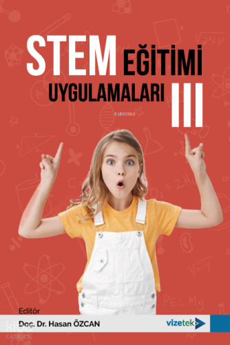 STEM Eğitimi Uygulamaları III